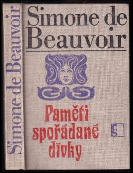 Simone de Beauvoir: Paměti spořádané dívky