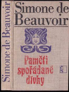 Simone de Beauvoir: Paměti spořádané dívky