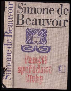 Simone de Beauvoir: Paměti spořádané dívky