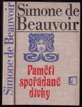 Simone de Beauvoir: Paměti spořádané dívky
