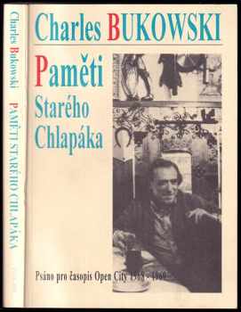Charles Bukowski: Paměti starého chlapáka