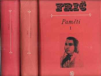 Josef Václav Frič: Paměti