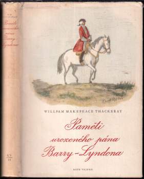 William Makepeace Thackeray: Paměti urozeného pána Barry-Lyndona