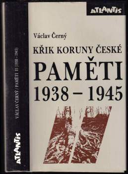 Křik Koruny české - Václav Černý (1992, Atlantis) - ID: 763203