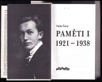 Václav Černý: Paměti : Díl 1-3