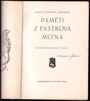 Marie Vondrová-Fastrová: Paměti z Fastrova mlýna
