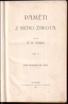 Václav Vladivoj Tomek: Paměti z mého života - Paměti z mého žiwota - díl II.