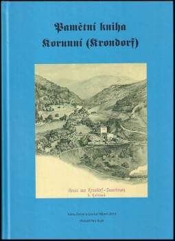 Anna Ziener: Pamětní kniha Korunní (Krondorf)