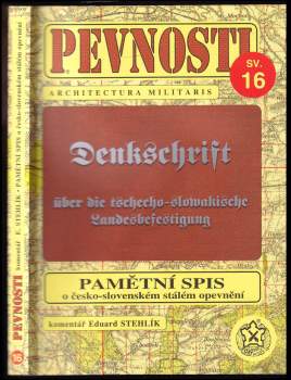 Pamětní spis o česko-slovenském stálém opevnění