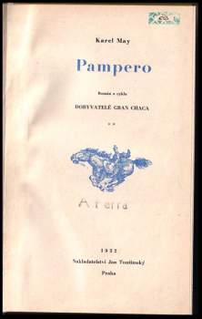 Karl May: Pampero - Román z cyklu Dobyvatelé Gran Chaca - díl 2.