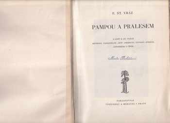 Enrique Stanko Vráz: Pampou a pralesem