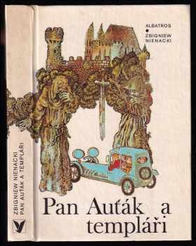 Pan Auťák a templáři : 1 - Zbigniew Nienacki (1978, Albatros) - ID: 782847