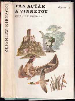 Zbigniew Nienacki: Pan Auťák a Vinnetou