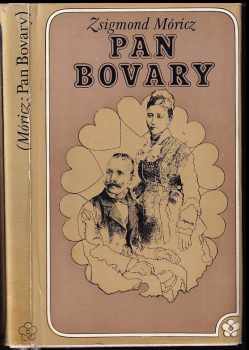 Zsigmond Móricz: Pan Bovary