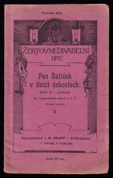 Pan Bulíček v tisíci úzkostech