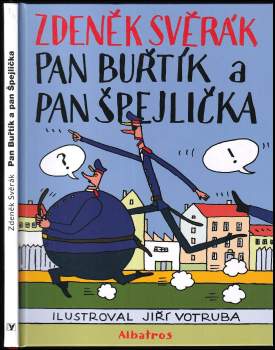 Zdeněk Svěrák: Pan Buřtík a pan Špejlička