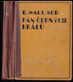 Edgar Wallace: Pán černých králů