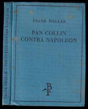 Frank Heller: Pan Collin contra Napoleon