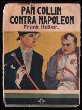 Frank Heller: Pan Collin contra Napoleon