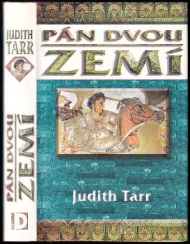 Judith Tarr: Pán dvou zemí