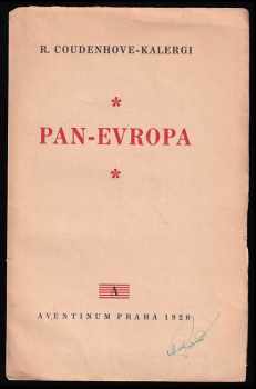 Richard Nicolaus von Coudenhove-Kalergi: Pan-Evropa