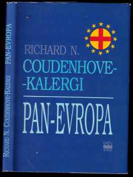 Richard Nicolaus von Coudenhove-Kalergi: Pan-Evropa