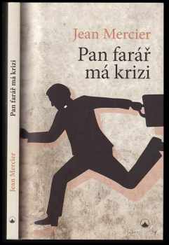 Jean Mercier: Pan farář má krizi