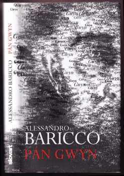 Alessandro Baricco: Pan Gwyn