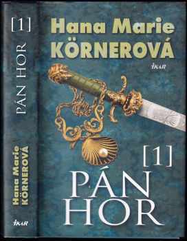 Hana Marie Körnerová: Pán hor