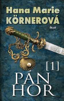 Hana Marie Körnerová: Pán hor