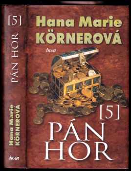 Hana Marie Körnerová: Pán hor