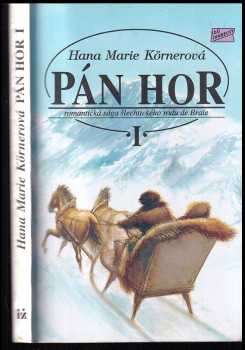 Hana Marie Körnerová: Pán hor