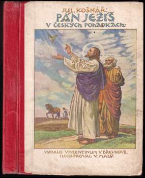 Julius Košnář: Pán Ježíš v českých pohádkách