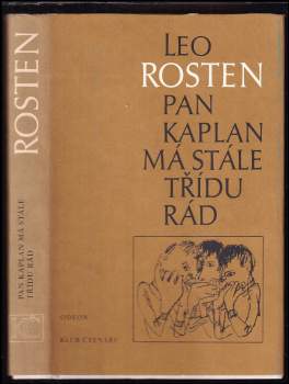 Leo Calvin Rosten: Pan Kaplan má stále třídu rád