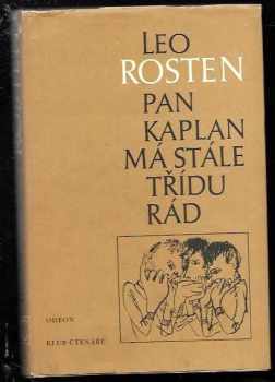 Pan Kaplan má stále třídu rád