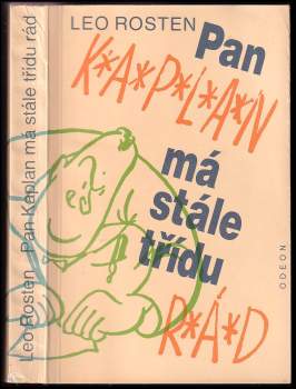 Pan Kaplan má stále třídu rád