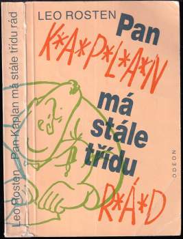 Pan Kaplan má stále třídu rád