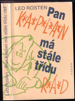 Leo Calvin Rosten: Pan Kaplan má stále třídu rád