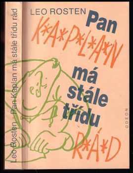 Pan Kaplan má stále třídu rád