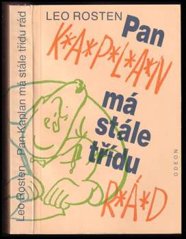 Leo Calvin Rosten: Pan Kaplan má stále třídu rád