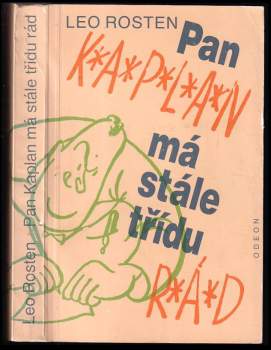Leo Calvin Rosten: Pan Kaplan má stále třídu rád