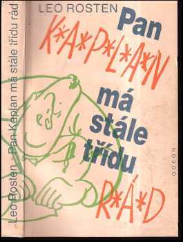 Pan Kaplan má stále třídu rád