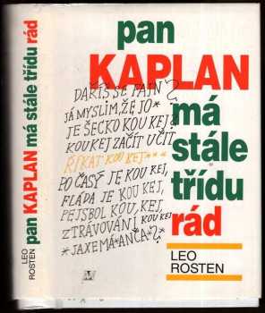 Pan Kaplan má stále třídu rád
