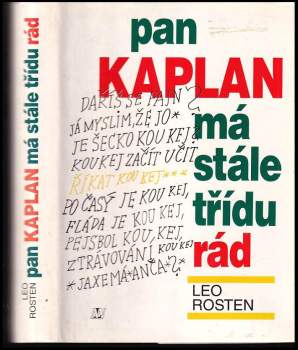 Pan Kaplan má stále třídu rád