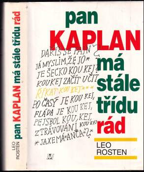 Pan Kaplan má stále třídu rád