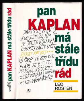 Pan Kaplan má stále třídu rád
