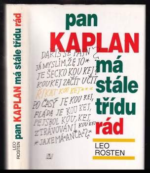 Pan Kaplan má stále třídu rád