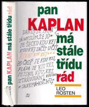 Leo Rosten,: Pan Kaplan má stále třídu rád