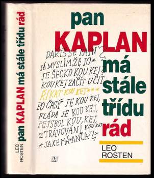 Pan Kaplan má stále třídu rád