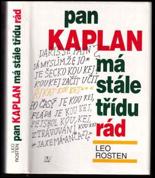 Pan Kaplan má stále třídu rád